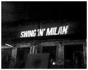 Lo Swing ‘N’ Milan è tornato !